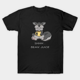 SSSHHH.....Bean juice T-Shirt
